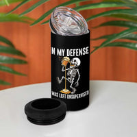 Funny Skeleton Beer 4 in 1 Can Cooler Tumbler In My Defence I Was Left Unsupervised