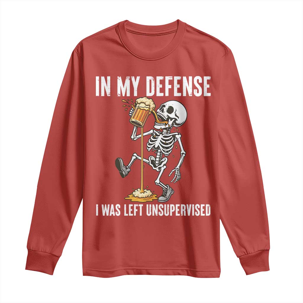 Funny Skeleton Beer Long Sleeve Shirt In My Defence I Was Left Unsupervised - Wonder Print Shop
