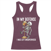 Funny Skeleton Beer Racerback Tank Top In My Defence I Was Left Unsupervised - Wonder Print Shop