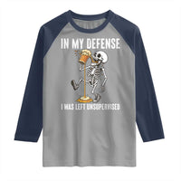 Funny Skeleton Beer Raglan Shirt In My Defence I Was Left Unsupervised - Wonder Print Shop