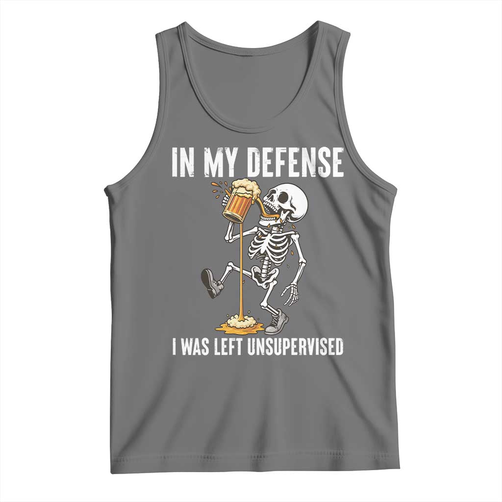 Funny Skeleton Beer Tank Top In My Defence I Was Left Unsupervised - Wonder Print Shop