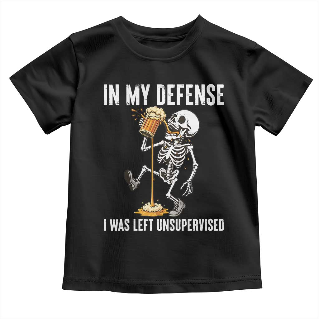 Funny Skeleton Beer Toddler T Shirt In My Defence I Was Left Unsupervised - Wonder Print Shop