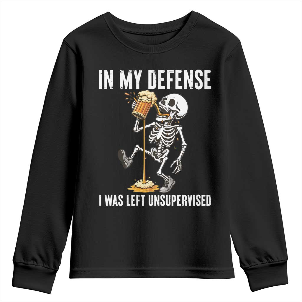 Funny Skeleton Beer Youth Sweatshirt In My Defence I Was Left Unsupervised - Wonder Print Shop