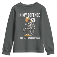 Funny Skeleton Beer Youth Sweatshirt In My Defence I Was Left Unsupervised - Wonder Print Shop