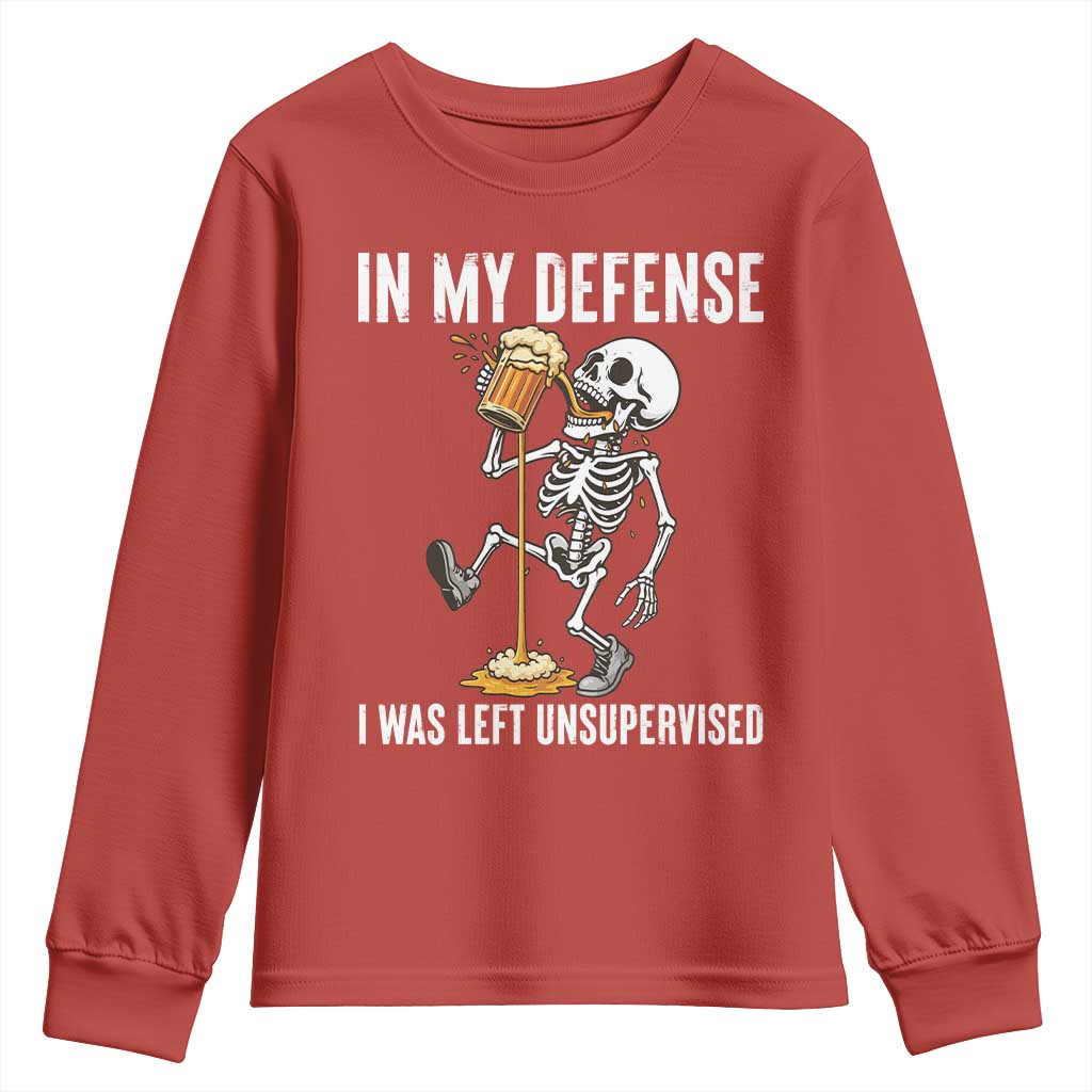 Funny Skeleton Beer Youth Sweatshirt In My Defence I Was Left Unsupervised - Wonder Print Shop