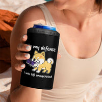 Sarcastic Dog Lover 4 in 1 Can Cooler Tumbler In My Defense I Was Left Unsupervised