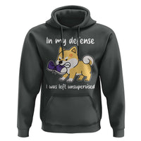 Sarcastic Dog Lover Hoodie In My Defense I Was Left Unsupervised - Wonder Print Shop