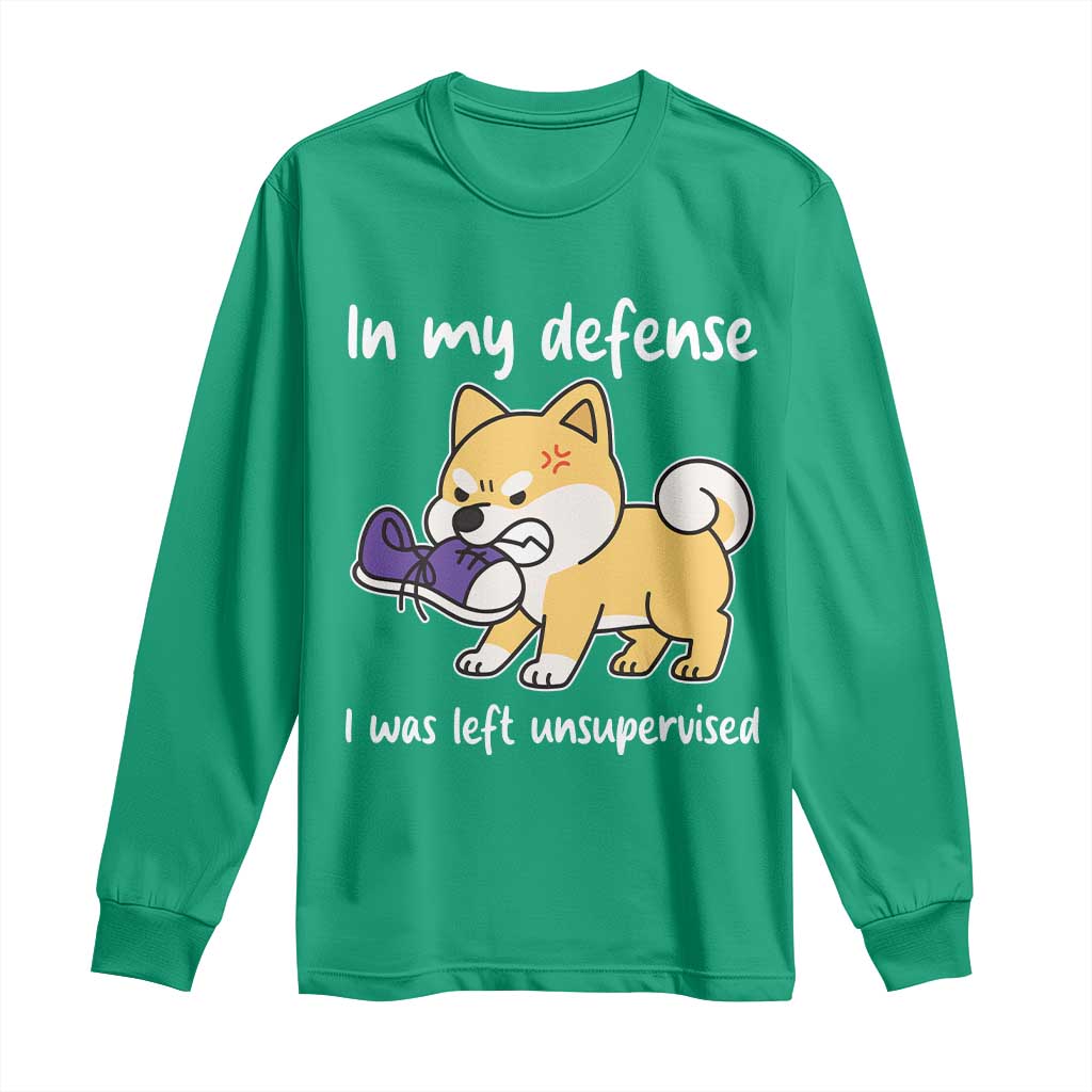 Sarcastic Dog Lover Long Sleeve Shirt In My Defense I Was Left Unsupervised - Wonder Print Shop