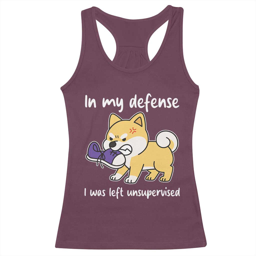 Sarcastic Dog Lover Racerback Tank Top In My Defense I Was Left Unsupervised - Wonder Print Shop