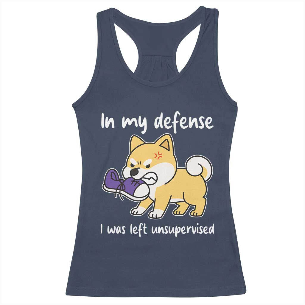 Sarcastic Dog Lover Racerback Tank Top In My Defense I Was Left Unsupervised - Wonder Print Shop