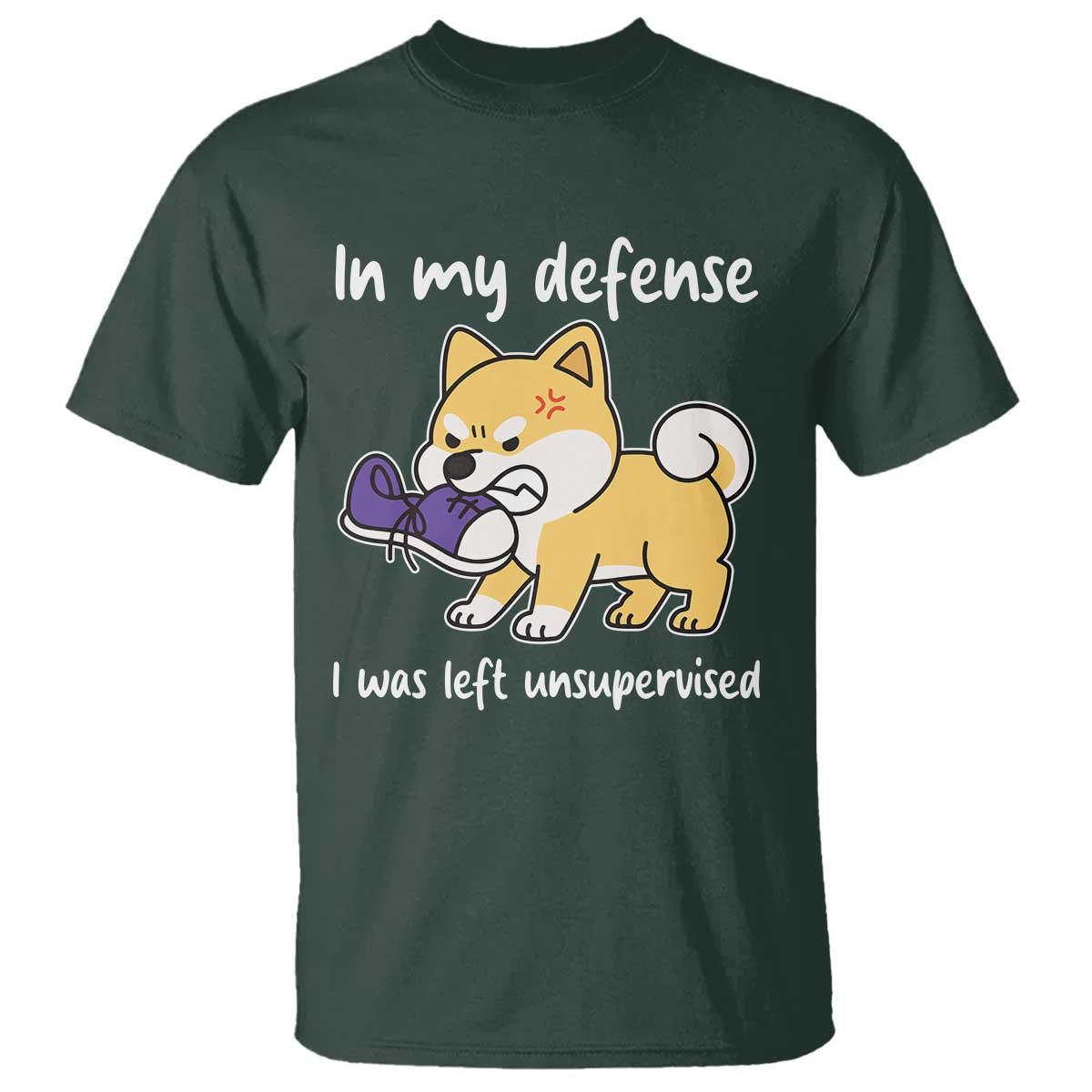 Sarcastic Dog Lover T Shirt In My Defense I Was Left Unsupervised - Wonder Print Shop
