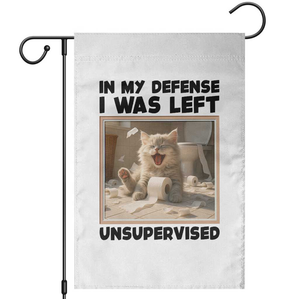 Funny Cat Humor Garden Flag In My Defense I Was Left Unsupervised - Wonder Print Shop