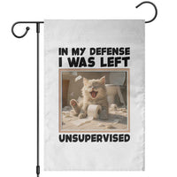 Funny Cat Humor Garden Flag In My Defense I Was Left Unsupervised - Wonder Print Shop