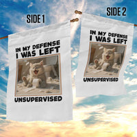 Funny Cat Humor Garden Flag In My Defense I Was Left Unsupervised - Wonder Print Shop