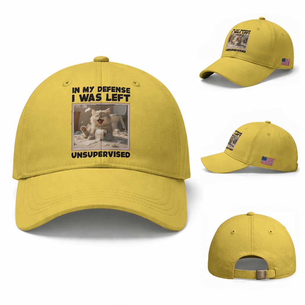 Funny Cat Humor Baseball Cap In My Defense I Was Left Unsupervised