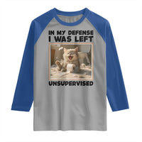 Funny Cat Humor Raglan Shirt In My Defense I Was Left Unsupervised - Wonder Print Shop