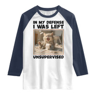 Funny Cat Humor Raglan Shirt In My Defense I Was Left Unsupervised - Wonder Print Shop