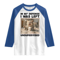 Funny Cat Humor Raglan Shirt In My Defense I Was Left Unsupervised - Wonder Print Shop