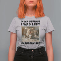 Funny Cat Humor T Shirt For Women In My Defense I Was Left Unsupervised - Wonder Print Shop