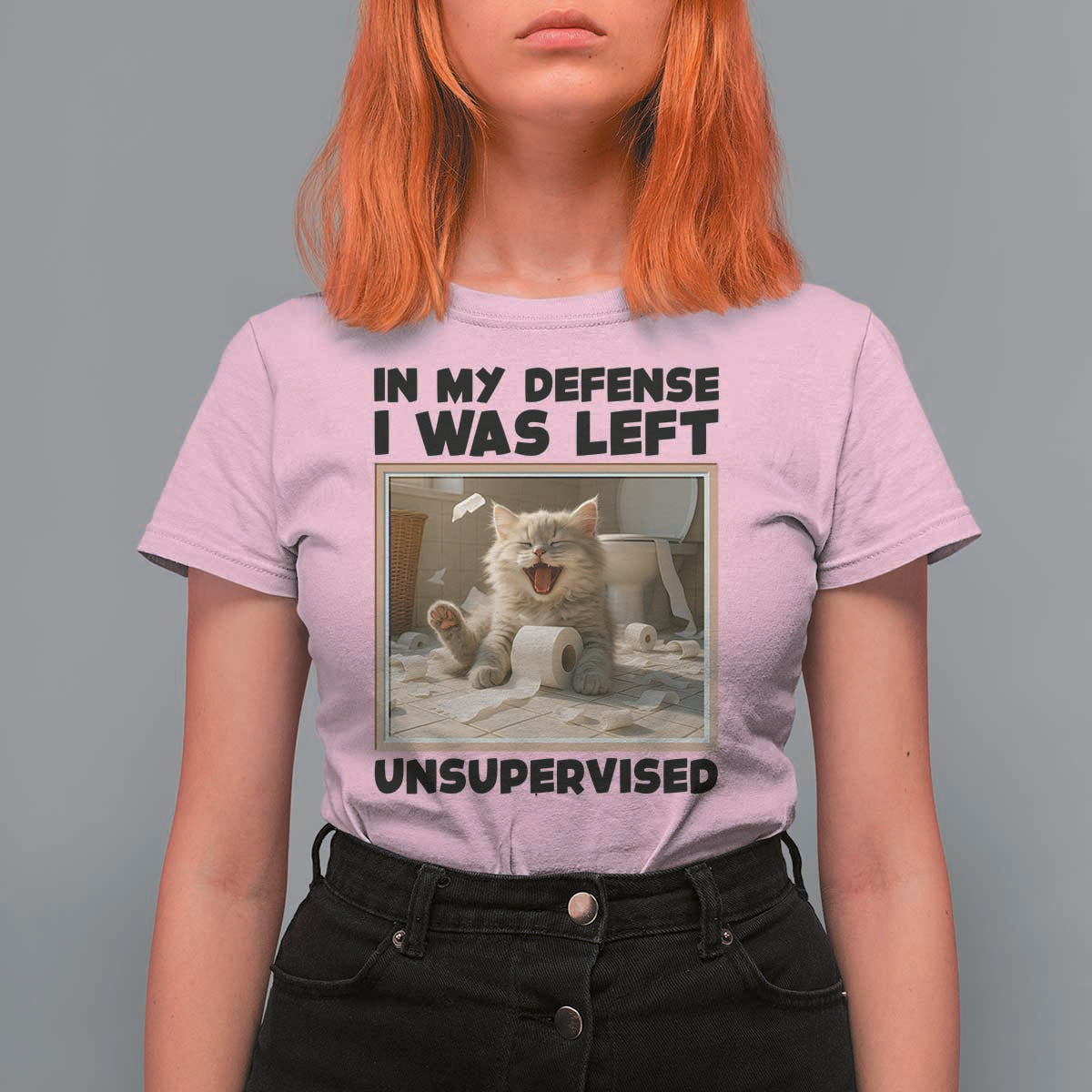 Funny Cat Humor T Shirt For Women In My Defense I Was Left Unsupervised - Wonder Print Shop