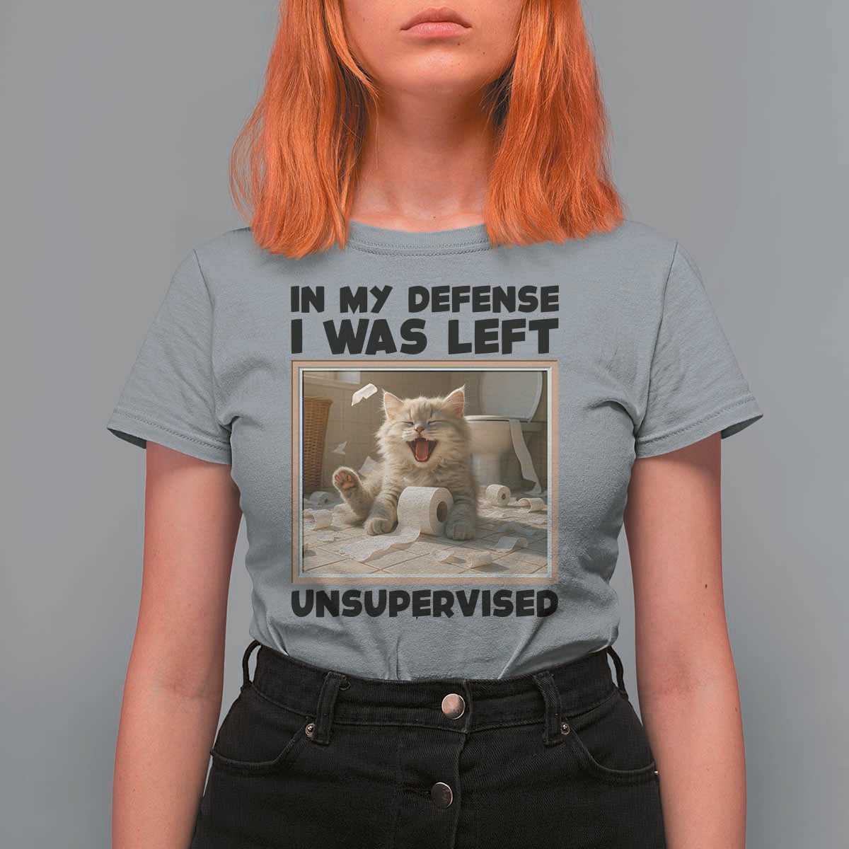 Funny Cat Humor T Shirt For Women In My Defense I Was Left Unsupervised - Wonder Print Shop