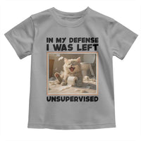 Funny Cat Humor Toddler T Shirt In My Defense I Was Left Unsupervised - Wonder Print Shop