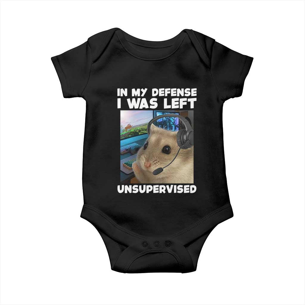 Funny Hamster Gamer Baby Onesie In My Defense I Was Left Unsupervised - Wonder Print Shop