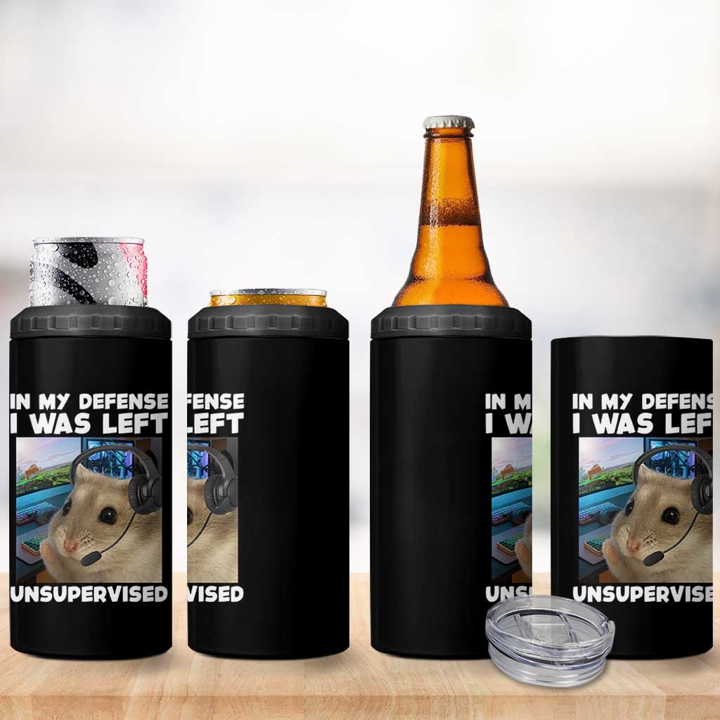 Funny Hamster Gamer 4 in 1 Can Cooler Tumbler In My Defense I Was Left Unsupervised