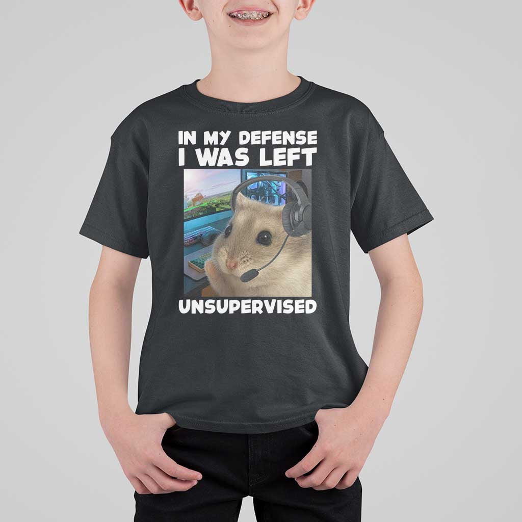 Funny Hamster Gamer T Shirt For Kid In My Defense I Was Left Unsupervised - Wonder Print Shop