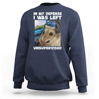 Funny Hamster Gamer Sweatshirt In My Defense I Was Left Unsupervised - Wonder Print Shop