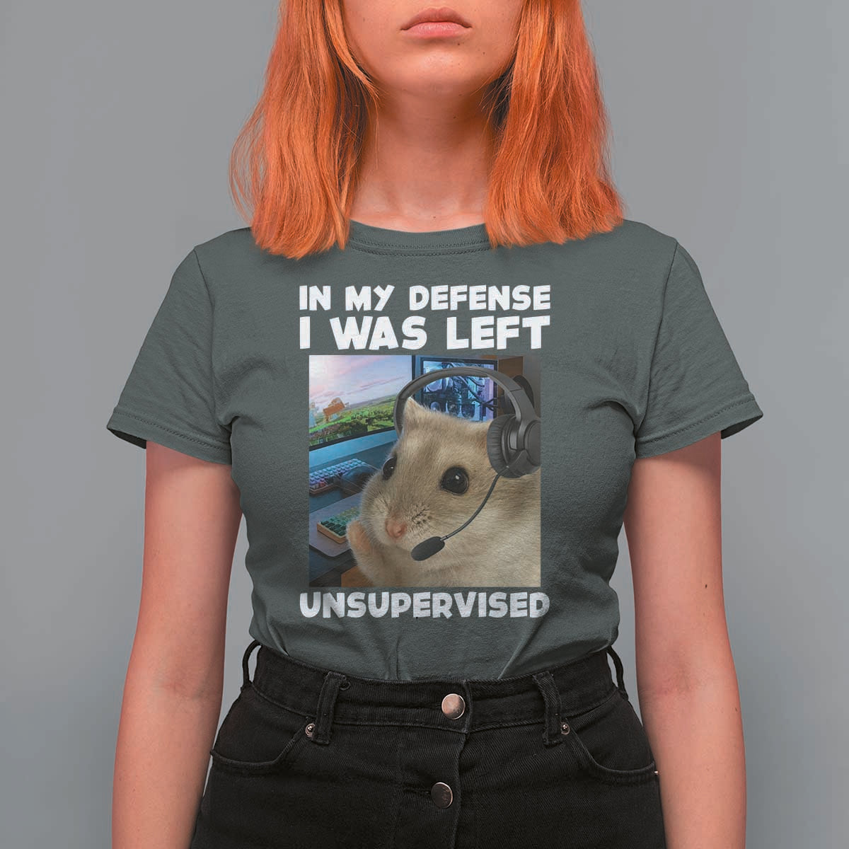 Funny Hamster Gamer T Shirt For Women In My Defense I Was Left Unsupervised - Wonder Print Shop