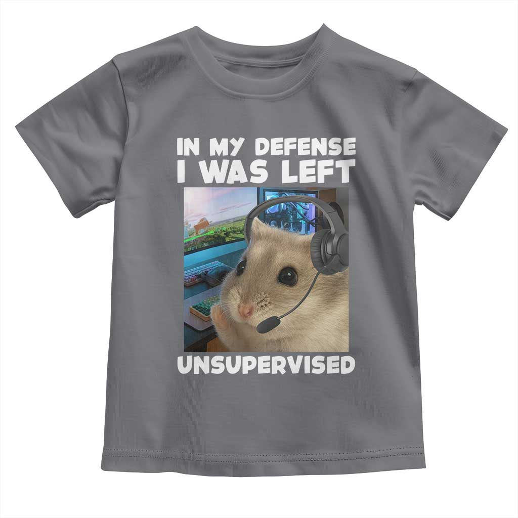 Funny Hamster Gamer Toddler T Shirt In My Defense I Was Left Unsupervised - Wonder Print Shop