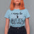 I May Be Wrong But It Is Highly Unlikely T Shirt For Women Funny Sarcastic - Wonder Print Shop