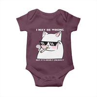 Funny Cat Humor Baby Onesie I May Be Wrong But It Is Highly Unlikely - Wonder Print Shop