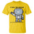 Funny Robot Humor T Shirt I May Be Wrong But It Is Highly Unlikely - Wonder Print Shop
