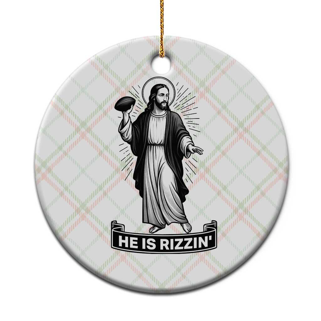 Christian Football Lover Ceramic Ornament He Is Rizzin Funny Gift - Wonder Print Shop