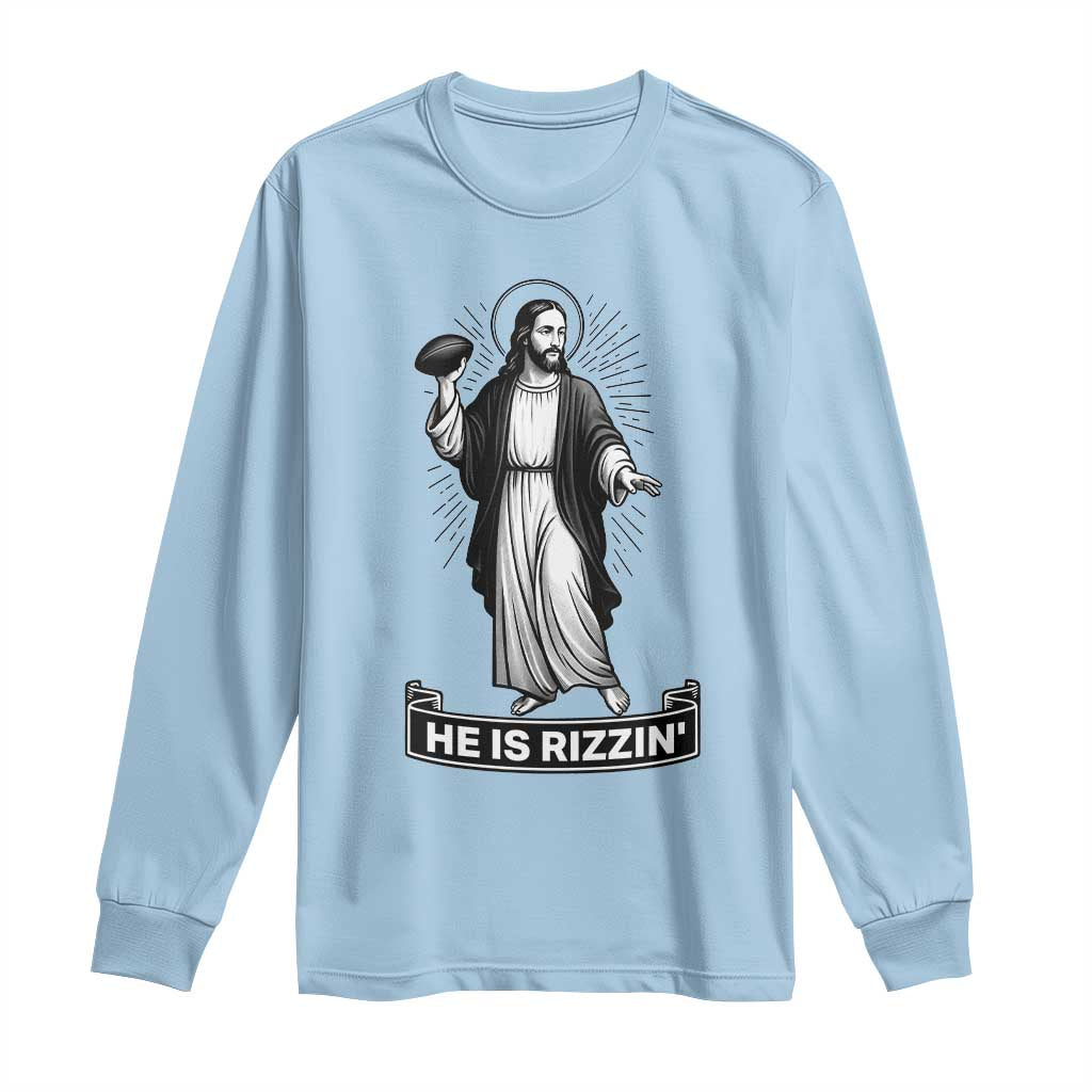 Christian Football Lover Long Sleeve Shirt He Is Rizzin Funny Gift - Wonder Print Shop