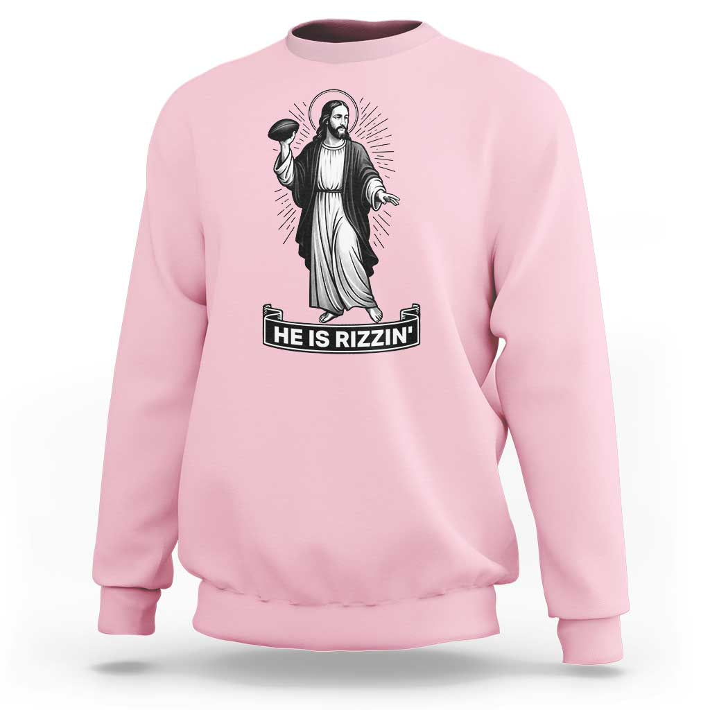 Christian Football Lover Sweatshirt He Is Rizzin Funny Gift - Wonder Print Shop