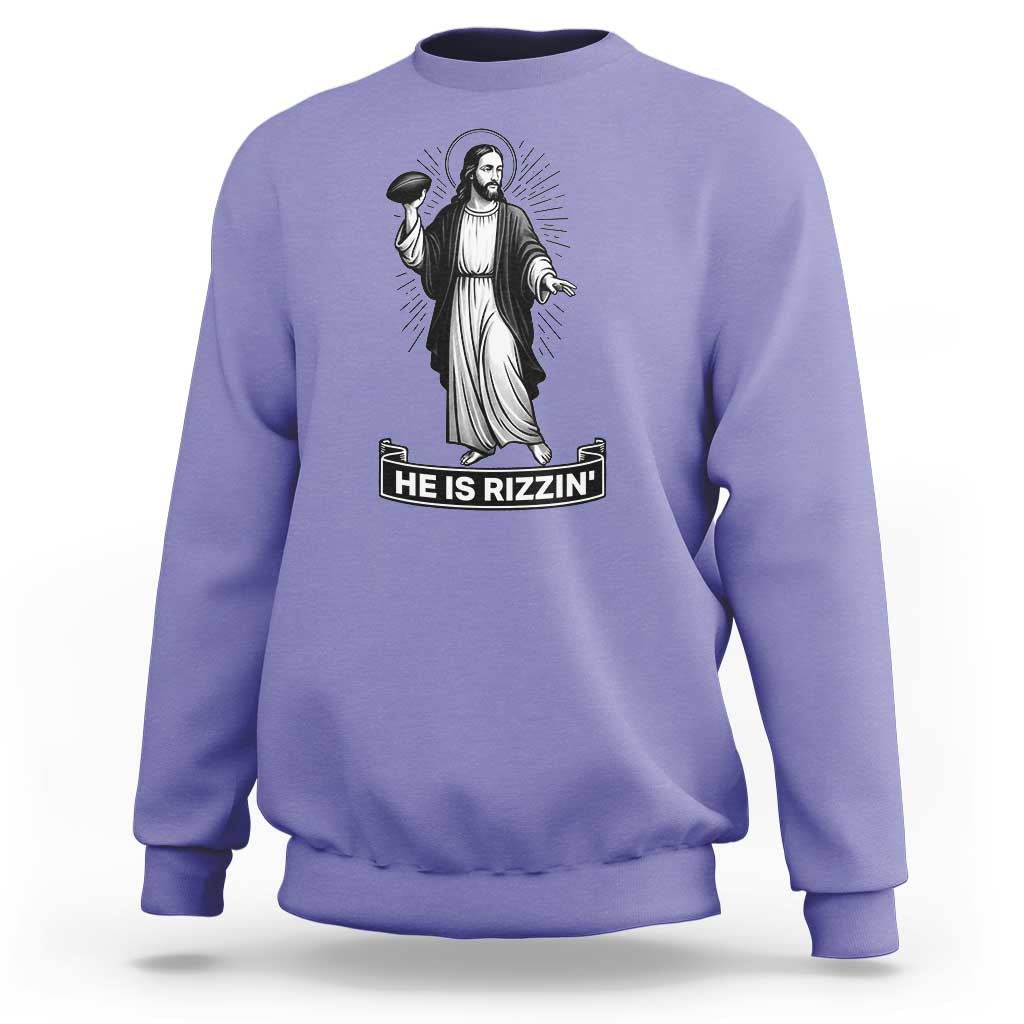 Christian Football Lover Sweatshirt He Is Rizzin Funny Gift - Wonder Print Shop