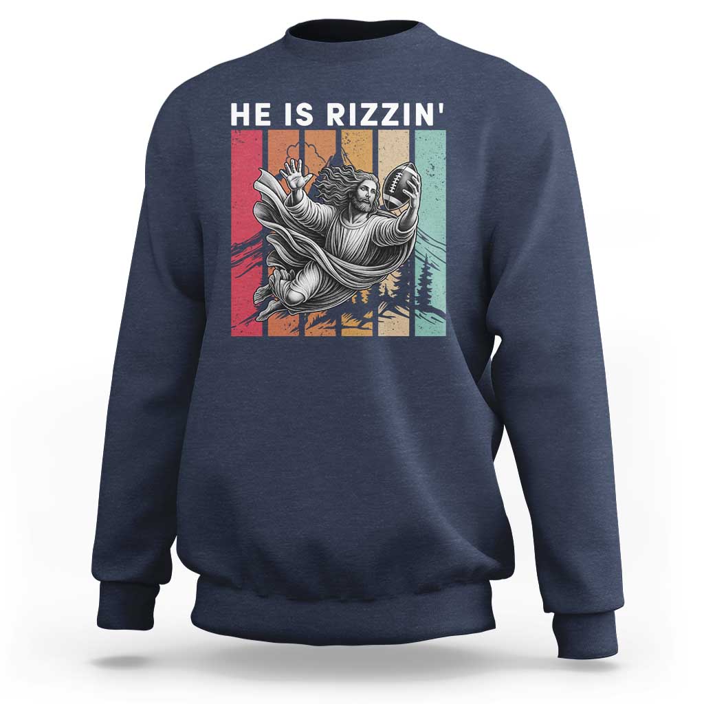 He Is Rizzin Sweatshirt Funny Christian Football Lover Gift - Wonder Print Shop