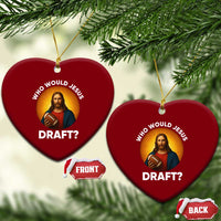 Who Would Jesus Draft Ceramic Ornament Christian Football Lover - Wonder Print Shop