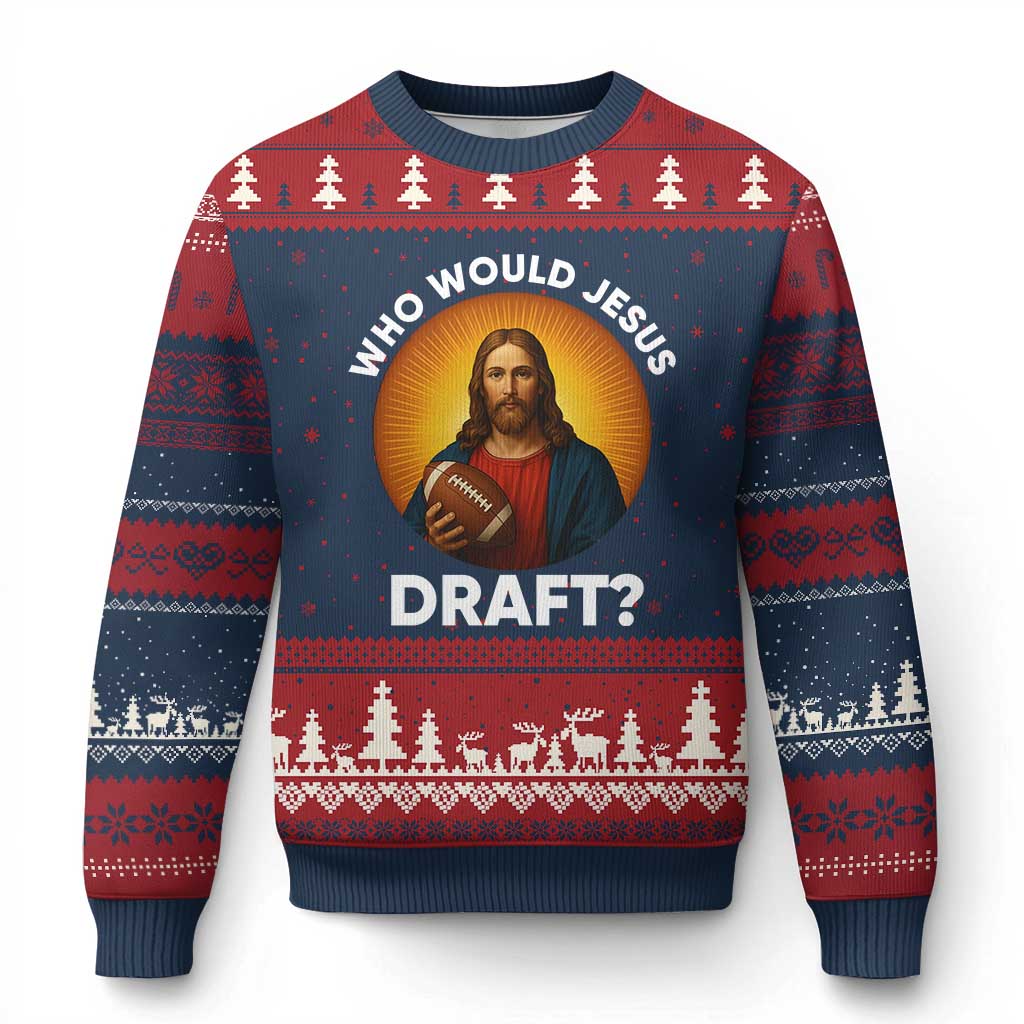 Who Would Jesus Draft Ugly Christmas Sweater Christian Football Lover - Wonder Print Shop