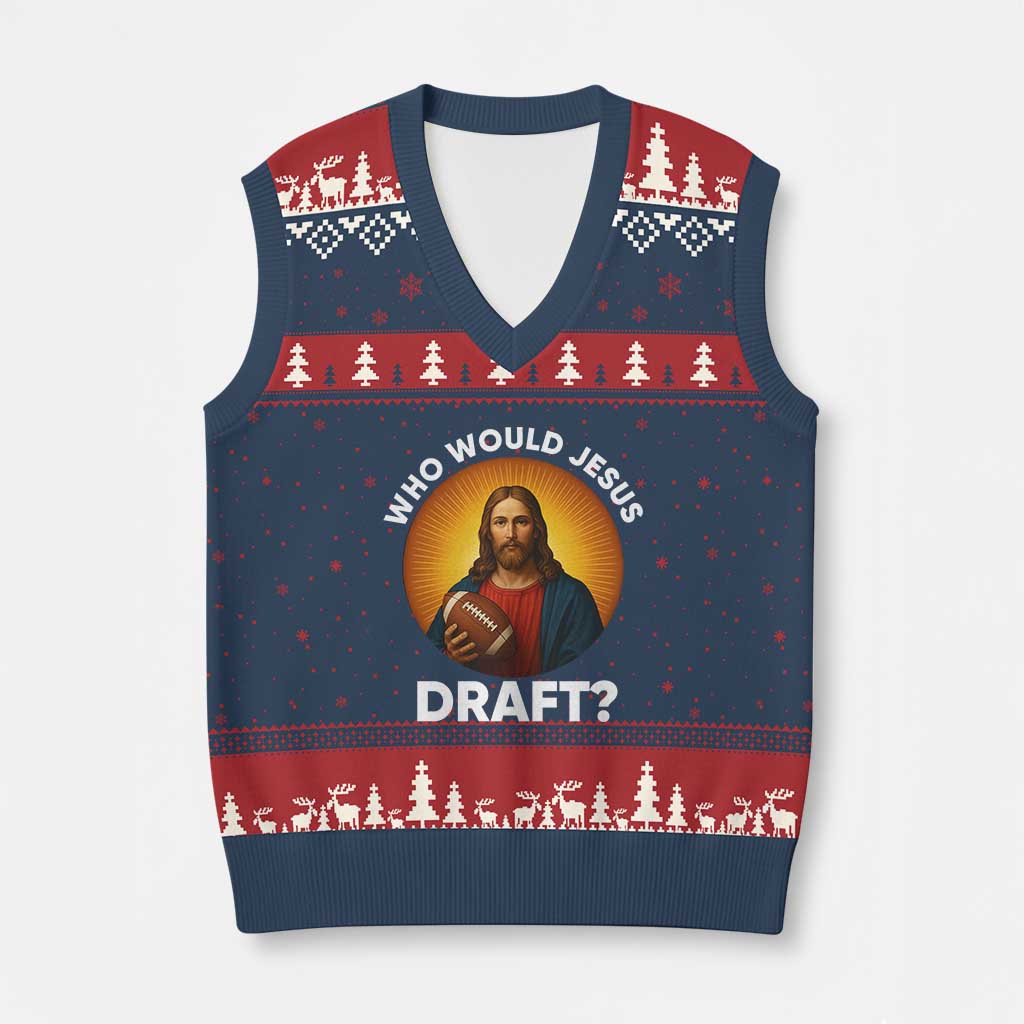Who Would Jesus Draft V-Neck Knit Sweater Vest Christian Football Lover - Wonder Print Shop