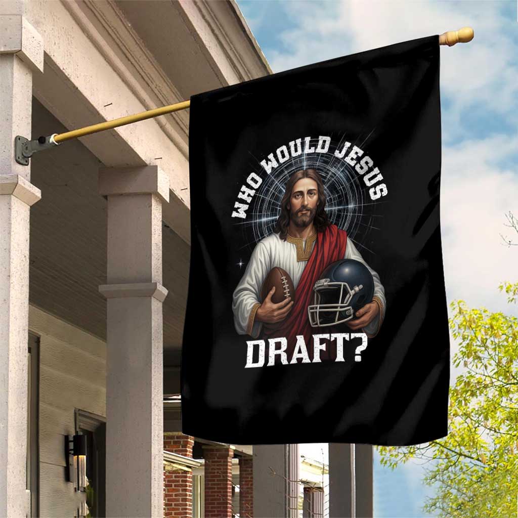 Christian Football Gift Garden Flag Who Would Jesus Draft - Wonder Print Shop