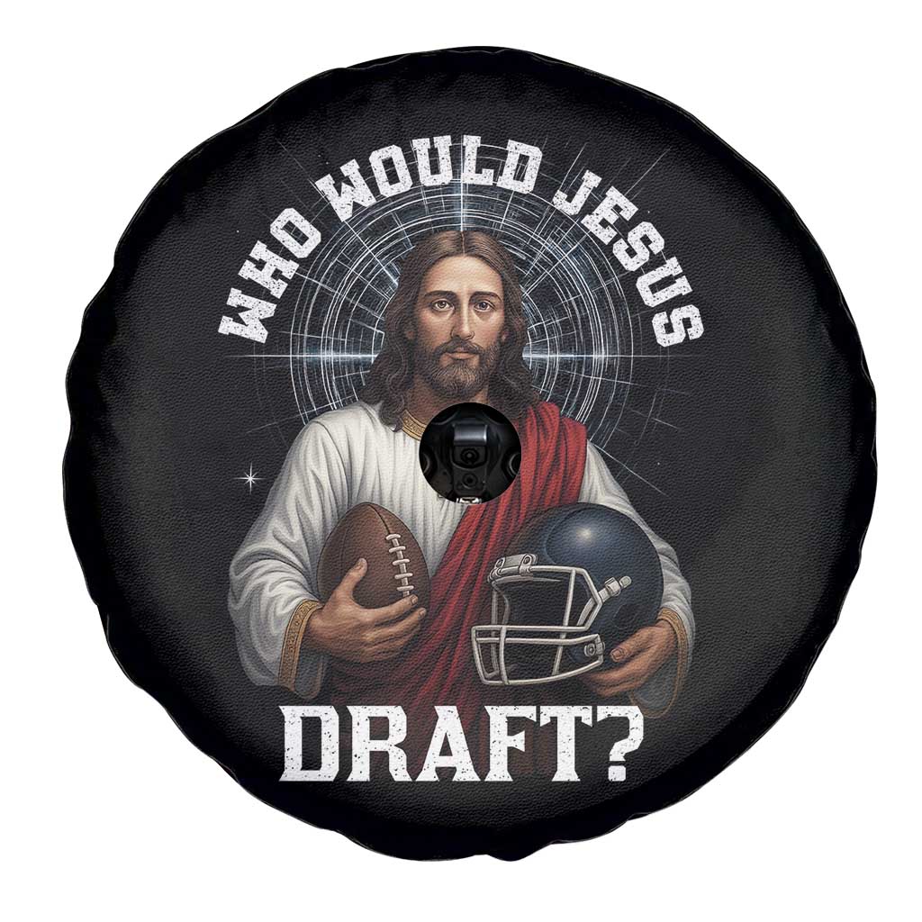 Christian Football Gift Spare Tire Cover Who Would Jesus Draft - Wonder Print Shop
