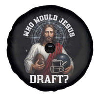 Christian Football Gift Spare Tire Cover Who Would Jesus Draft - Wonder Print Shop