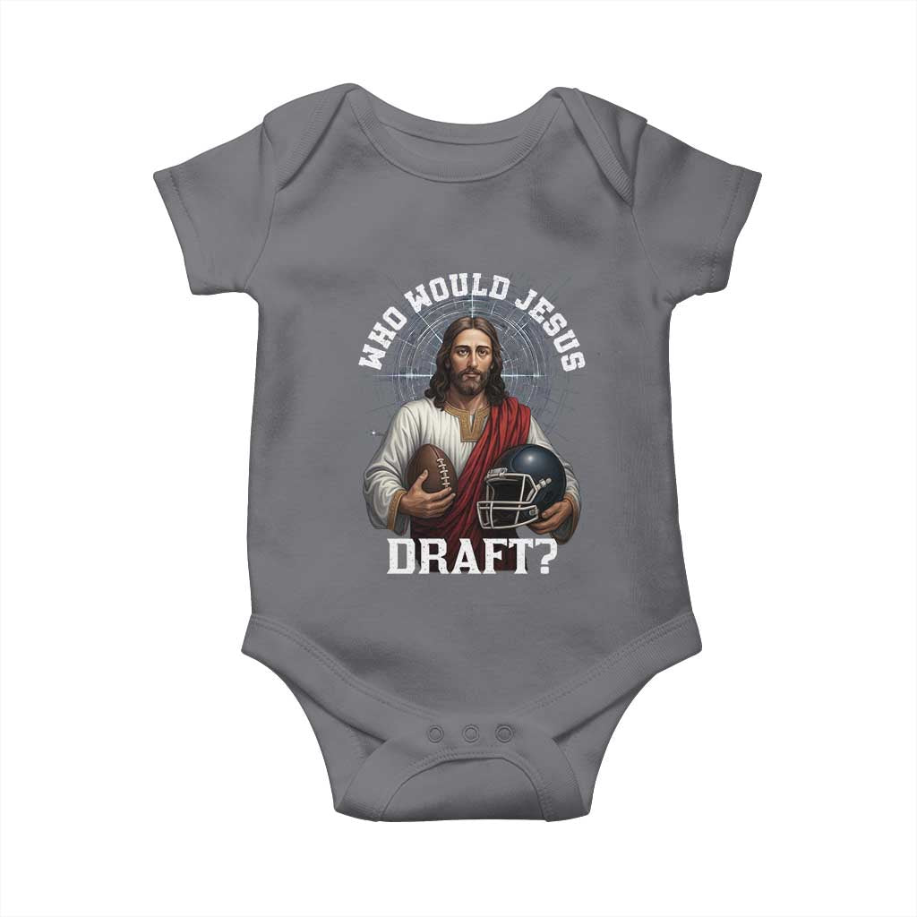 Christian Football Gift Baby Onesie Who Would Jesus Draft - Wonder Print Shop