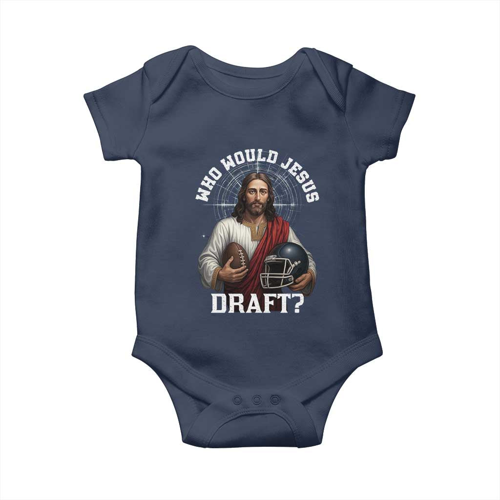 Christian Football Gift Baby Onesie Who Would Jesus Draft - Wonder Print Shop