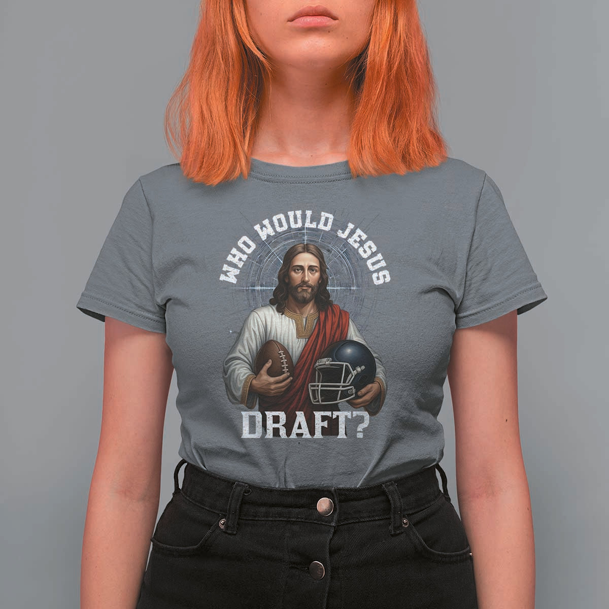 Christian Football Gift T Shirt For Women Who Would Jesus Draft - Wonder Print Shop