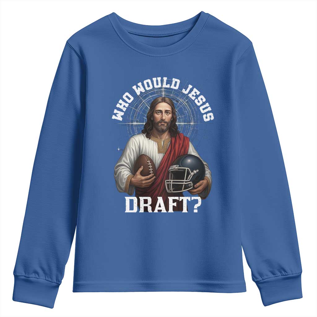 Christian Football Gift Youth Sweatshirt Who Would Jesus Draft - Wonder Print Shop